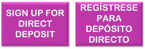 Direct deposit sign up button in English and Spanish